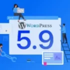 Wordpress 5.9 est arrivé ! Téléchargez la mise à jour