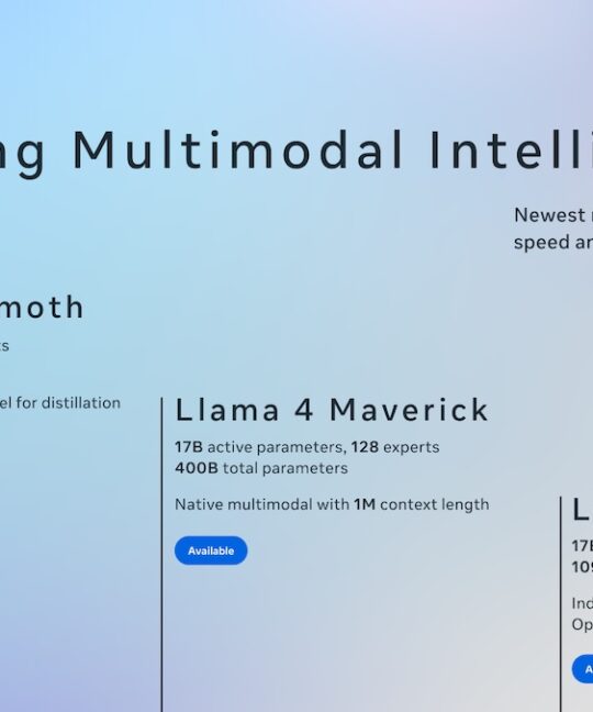 Meta dévoile Llama 4 : les éléments essentiels à connaître sur cette nouvelle gamme de modèles d’IA